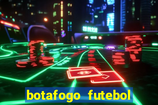 botafogo futebol play hd